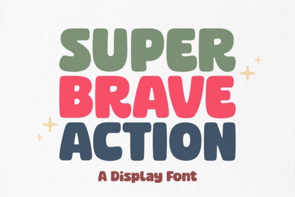 Discovering the Bold Personality of the Super Brave Action Typeface