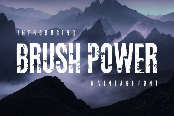 Unleash a Vintage Vibe with the Brush Power Font